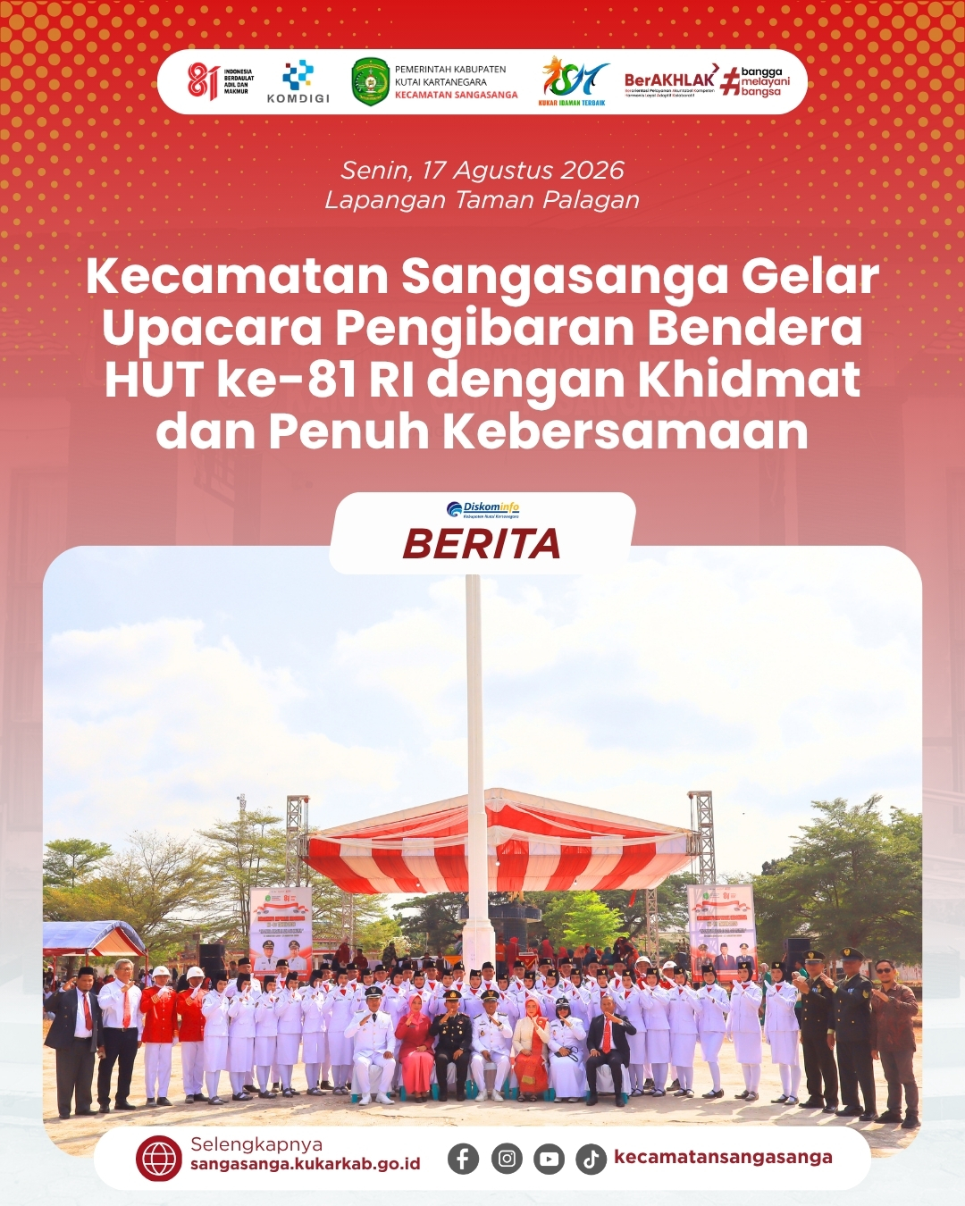 Kecamatan Sangasanga Gelar Upacara Pengibaran Bendera HUT ke-81 RI dengan Khidmat dan Penuh Kebersamaan