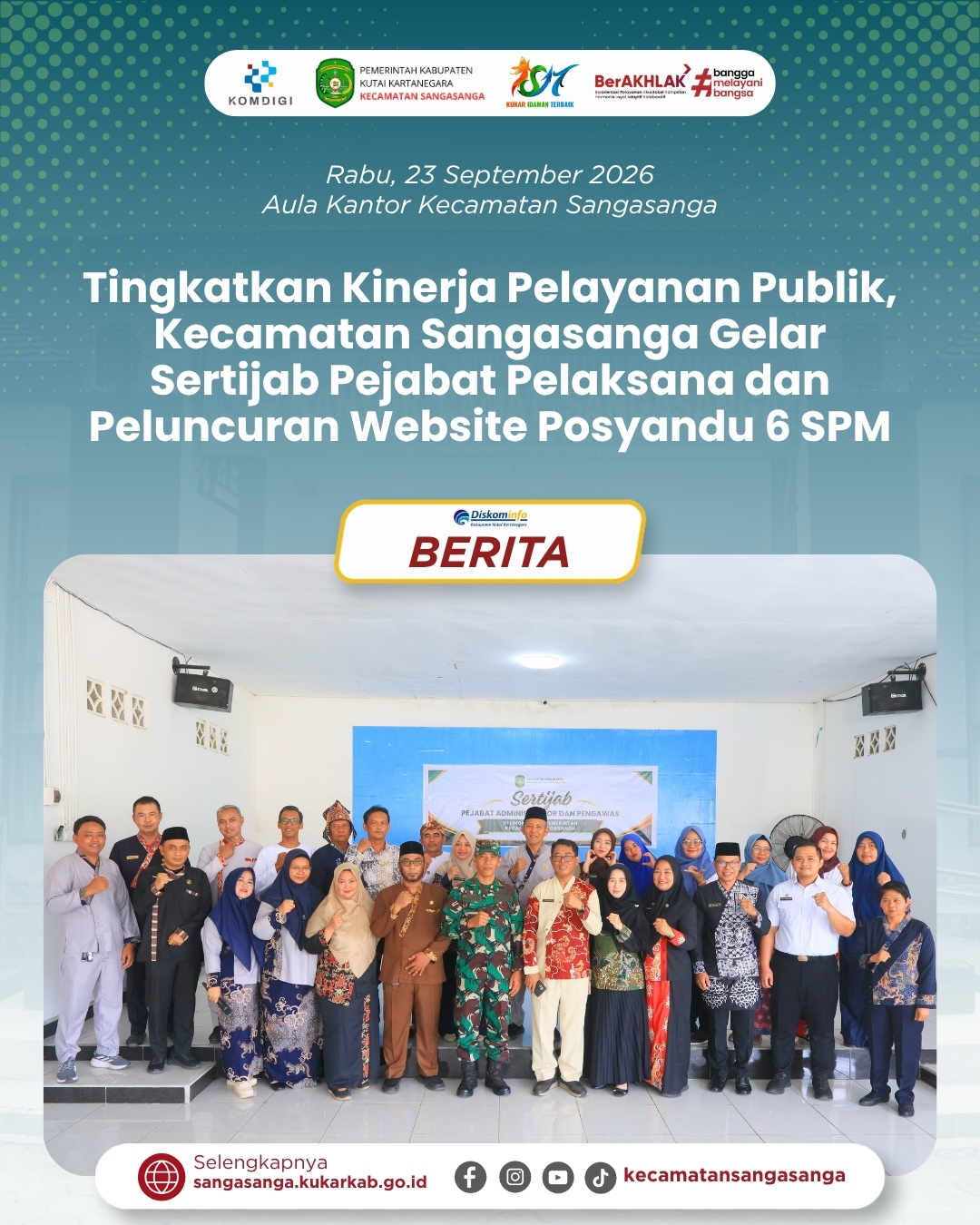 Tingkatkan Kinerja Pelayanan Publik, Kecamatan Sangasanga Gelar Sertijab Pejabat Pelaksana dan Peluncuran Website Posyandu 6 SPM
