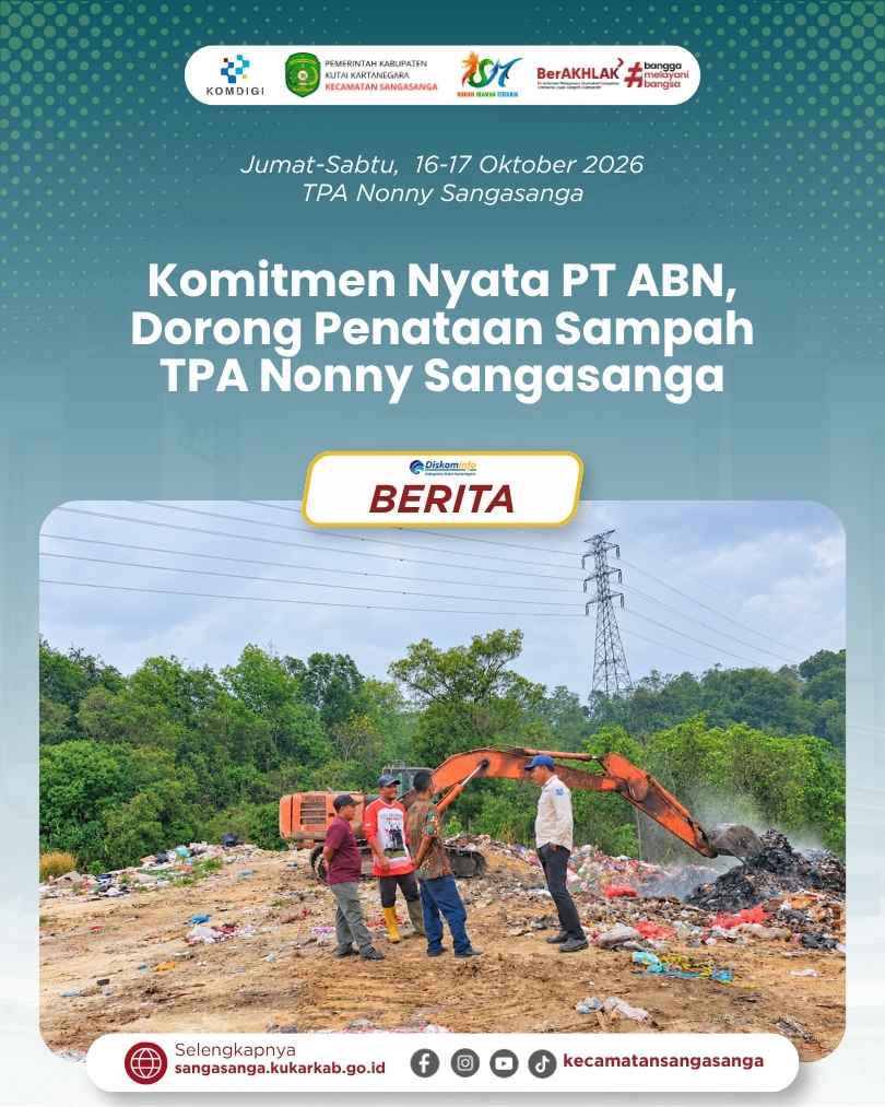 Komitmen Nyata PT ABN, Dorong Penataan Sampah di TPA Nonny Sangasanga